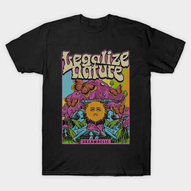 Legalize Nature T-Shirt by BellyWise